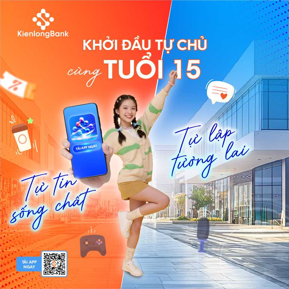 KienlongBank cho phép khách hàng từ 15 tuổi đăng ký mở tài khoản